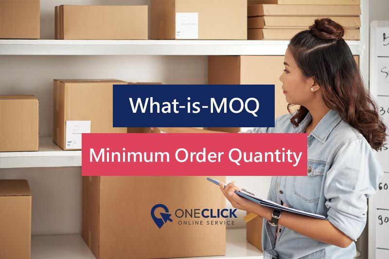 Minimum Order Quantity