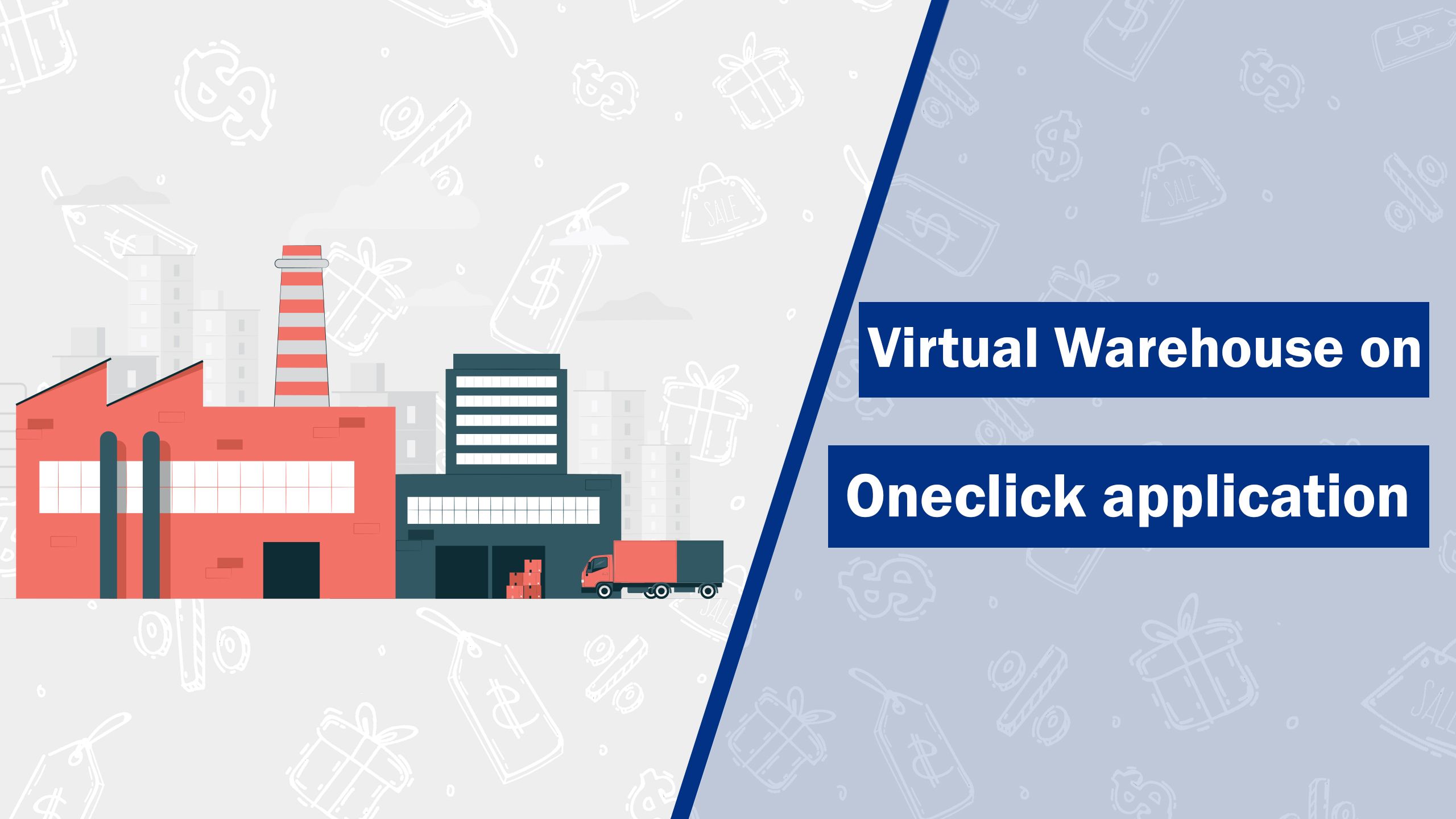 Virtual Warehouse on ONECLICK App